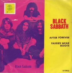 Black Sabbath : After Forever - Fairies Wear Boots